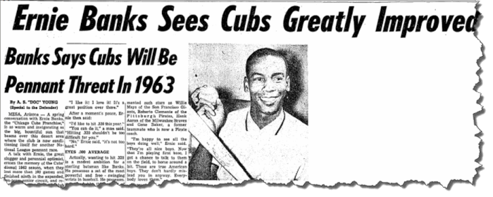 Ernie Banks predicts Cubs will win this Season, Chicago Defender, March 16, 1963 