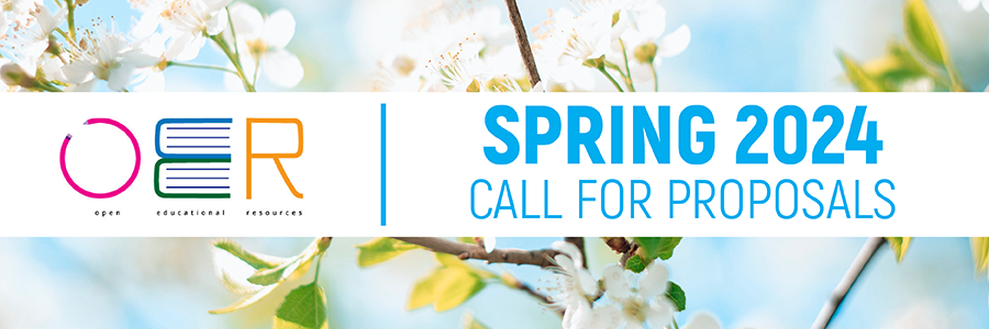OER Spring 2024 Call for Proposals