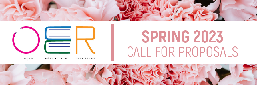 OER Spring 2023 Call for Proposals
